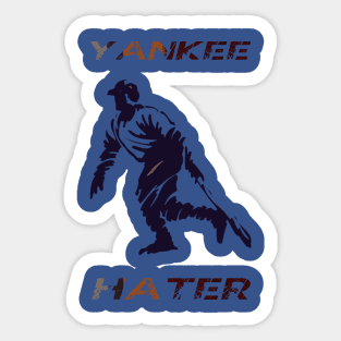 yankee hater Sticker